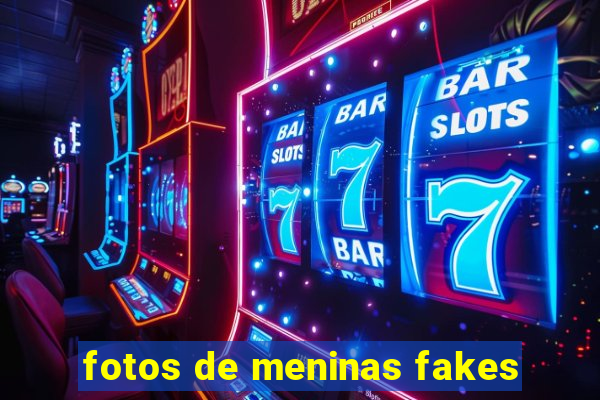 fotos de meninas fakes